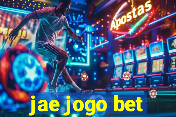 jae jogo bet